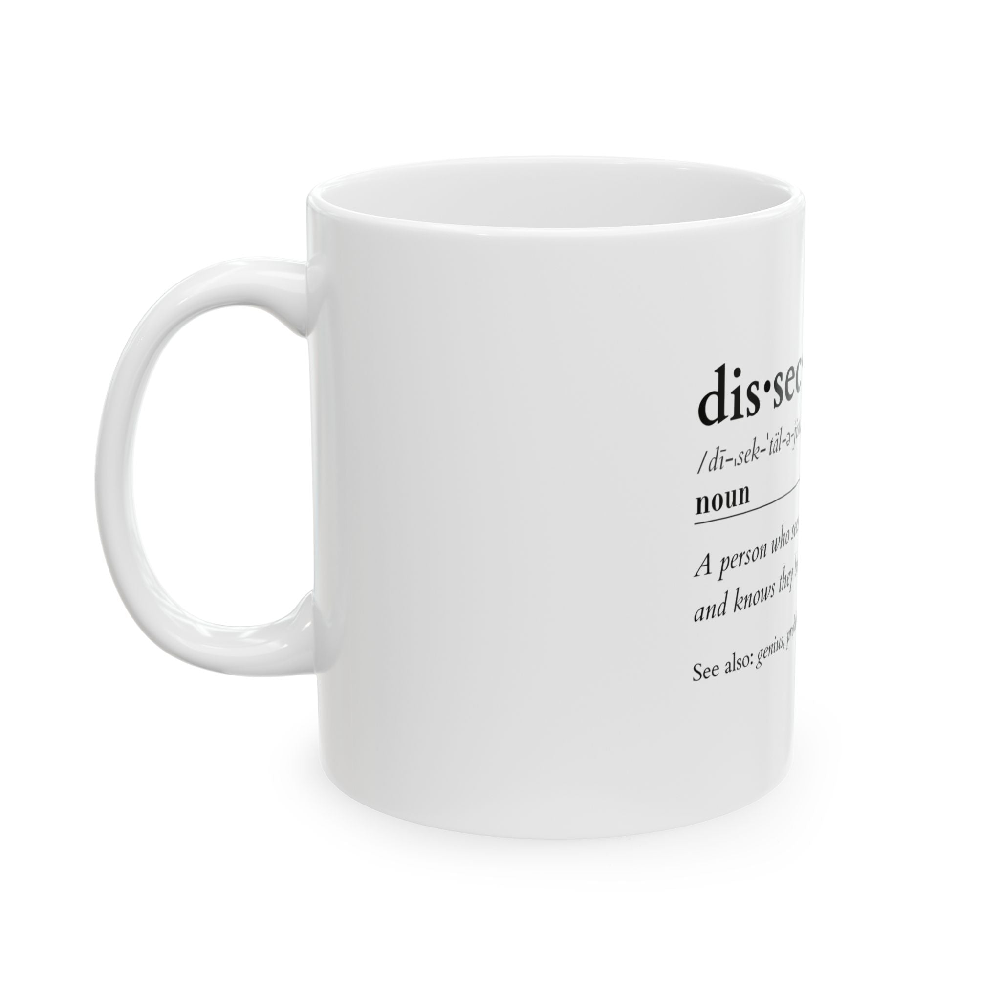 Dissectologist Mug — The Official Puzzle Lover's Coffee Mug        Ceramic Mug, (11oz, 15oz)