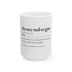 Dissectologist Mug — The Official Puzzle Lover's Coffee Mug        Ceramic Mug, (11oz, 15oz)
