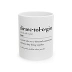 Dissectologist Mug — The Official Puzzle Lover's Coffee Mug        Ceramic Mug, (11oz, 15oz)